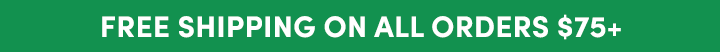 Free Shipping on all orders $75+ - shipping banner